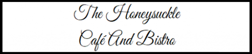 Honeysuckle Cafe and Bistro